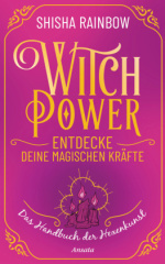 WitchPower - Entdecke deine magischen Kräfte