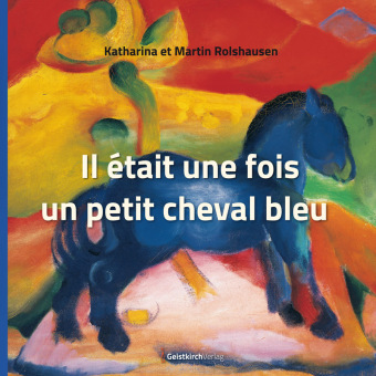 Il était une fois un petit cheval bleu