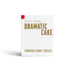 Dramatic Cake - Formvollendet Süßes