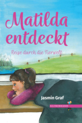 Matilda entdeckt