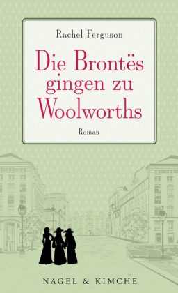 Die Brontës gingen zu Woolworths