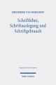 Schriftlehre, Schriftauslegung und Schriftgebrauch