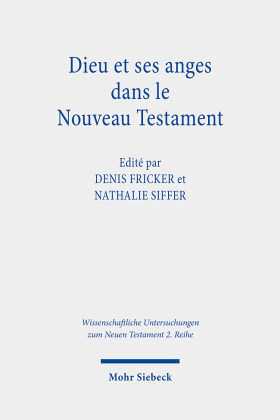 Dieu et ses anges dans le Nouveau Testament