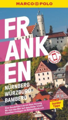 MARCO POLO Reiseführer Franken, Nürnberg, Würzburg, Bamberg