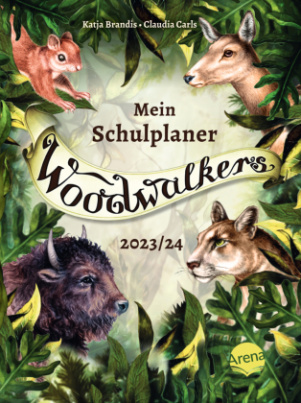 Woodwalkers. Mein Schulplaner (2023/24)