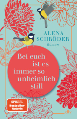 Bei euch ist es immer so unheimlich still