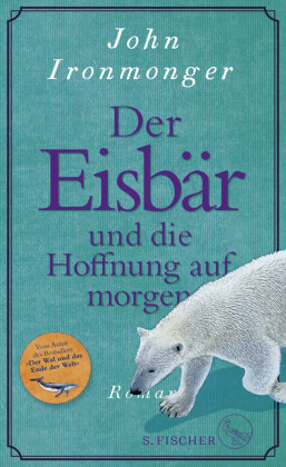 Der Eisbär und die Hoffnung auf morgen