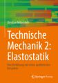 Technische Mechanik 2: Elastostatik