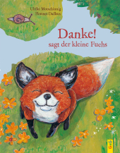 "Danke!", sagt der kleine Fuchs