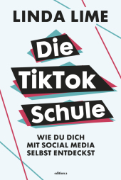 Die TikTok Schule