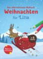 Das allerschönste Malbuch Weihnachten für Lina