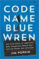 Code Name Blue Wren