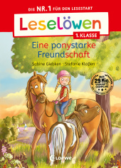 Leselöwen 1. Klasse - Eine ponystarke Freundschaft