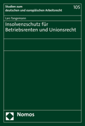 Insolvenzschutz für Betriebsrenten und Unionsrecht