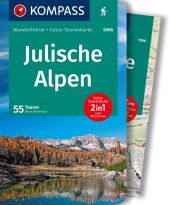 KOMPASS Wanderführer Julische Alpen, 55 Touren