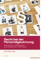 Recht bei der Personalgewinnung, m. 1 Buch, m. 1 Online-Zugang