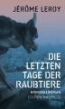 Die letzten Tage der Raubtiere