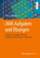 JAVA Aufgaben und Übungen