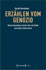 Erzählen vom Genozid