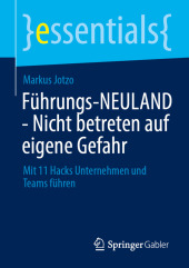 Führungs-NEULAND - Nicht betreten auf eigene Gefahr