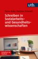 Schreiben in Sozialarbeits- und Gesundheitswissenschaften