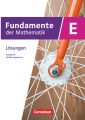 Fundamente der Mathematik - Ausgabe B - Einführungsphase - Klasse 11 an Sekundarschulen