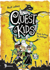Quest Kids - (K)ein Auftrag für Anfänger