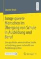 Junge queere Menschen im Übergang von Schule in Ausbildung und Beruf