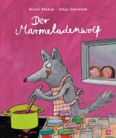 Der Marmeladenwolf