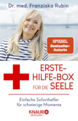 Die Erste-Hilfe-Box für die Seele