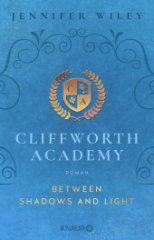 Cliffworth Academy - Between Shadows and Light