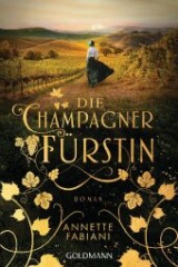 Die Champagnerfürstin