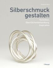 Silberschmuck gestalten