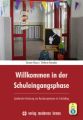 Willkommen in der Schuleingangsphase, m. 1 Online-Zugang