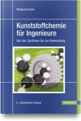 Kunststoffchemie für Ingenieure