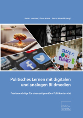 Politisches Lernen mit digitalen und analogen Bildmedien