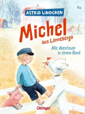 Michel aus Lönneberga. Alle Abenteuer in einem Band