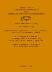 Late Antique Textiles from the Papyrus Collection of the Austrian National Library