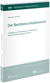 Der Rechtsbruchtatbestand