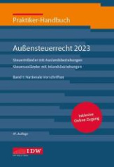 Praktiker-Handbuch Außensteuerrecht 2023, 2 Bde., 47.A., m. 1 Buch, m. 1 E-Book