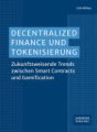 Decentralized Finance und Tokenisierung