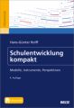 Schulentwicklung kompakt, m. 1 Buch, m. 1 E-Book