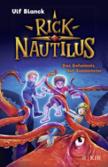 Rick Nautilus - Das Geheimnis der Seemonster