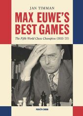 Max Euwe's Best Games