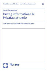 Irrweg informationelle Privatautonomie