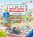 Mein Sachen suchen Wimmelbuch: In der Stadt