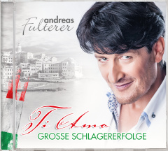 Ti Amo-Große Schlagererfolge