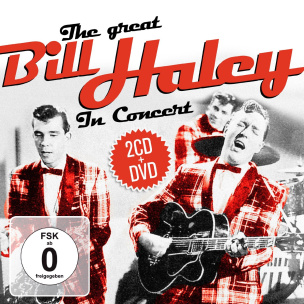 The Great Bill Haley In Concert