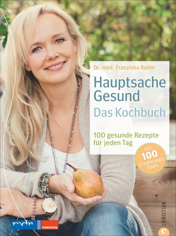 Hauptsache Gesund – Das Kochbuch 