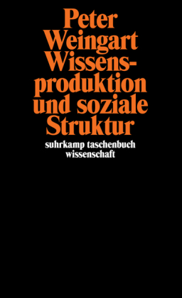 Wissensproduktion und soziale Struktur